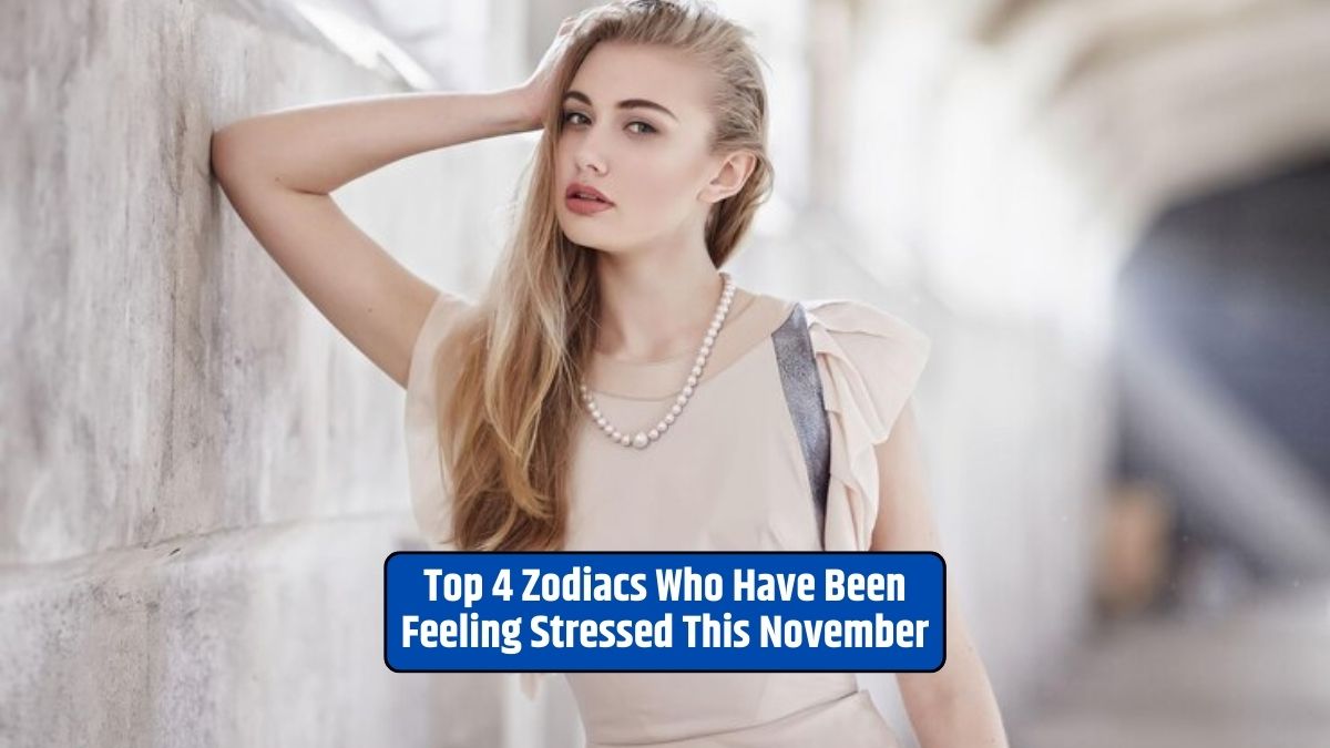 Zodiac stress November, Aries identity stress, Cancer emotional turbulence, Libra decision-making stress, Capricorn work-related stress,